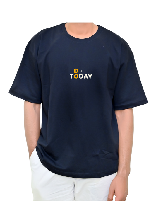 "Do It Today" Printed Black Oversize Unisex T-Shirt